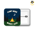 Camp More Worry Less - 50mm Square Badges - The Dreamy Panda