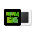 Dream Big - Motivational Square Fridge Magnet - The Dreamy Panda
