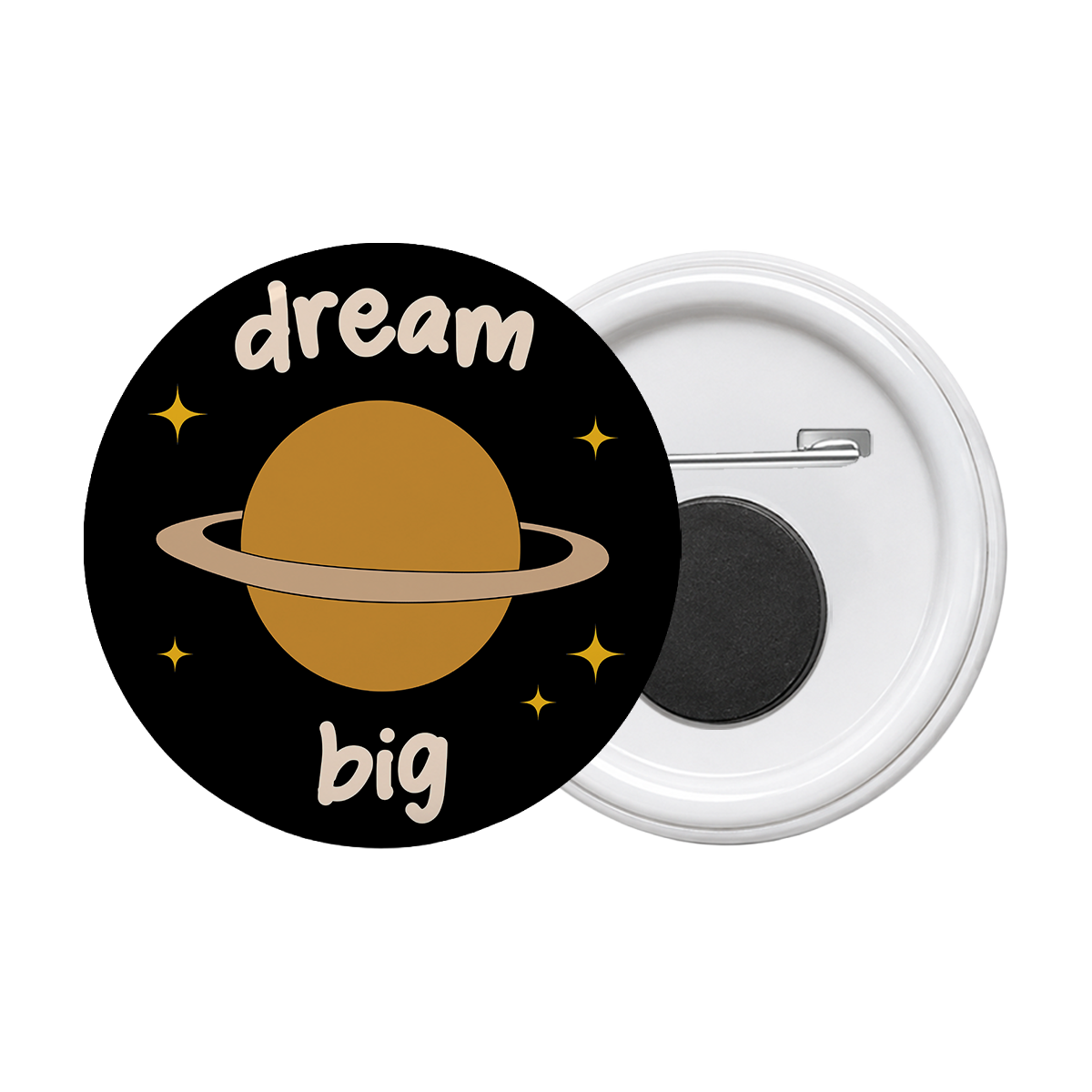 Dream Big - Motivational Round Button Badge with Magnet - The Dreamy Panda