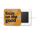 Focus on the Good - Motivational Square Fridge Magnet - The Dreamy Panda