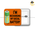I'm Recharging my Social Battery - 50mm Square Badges - The Dreamy Panda
