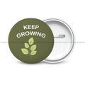 Keep Growing - Round Button Badge - The Dreamy Panda