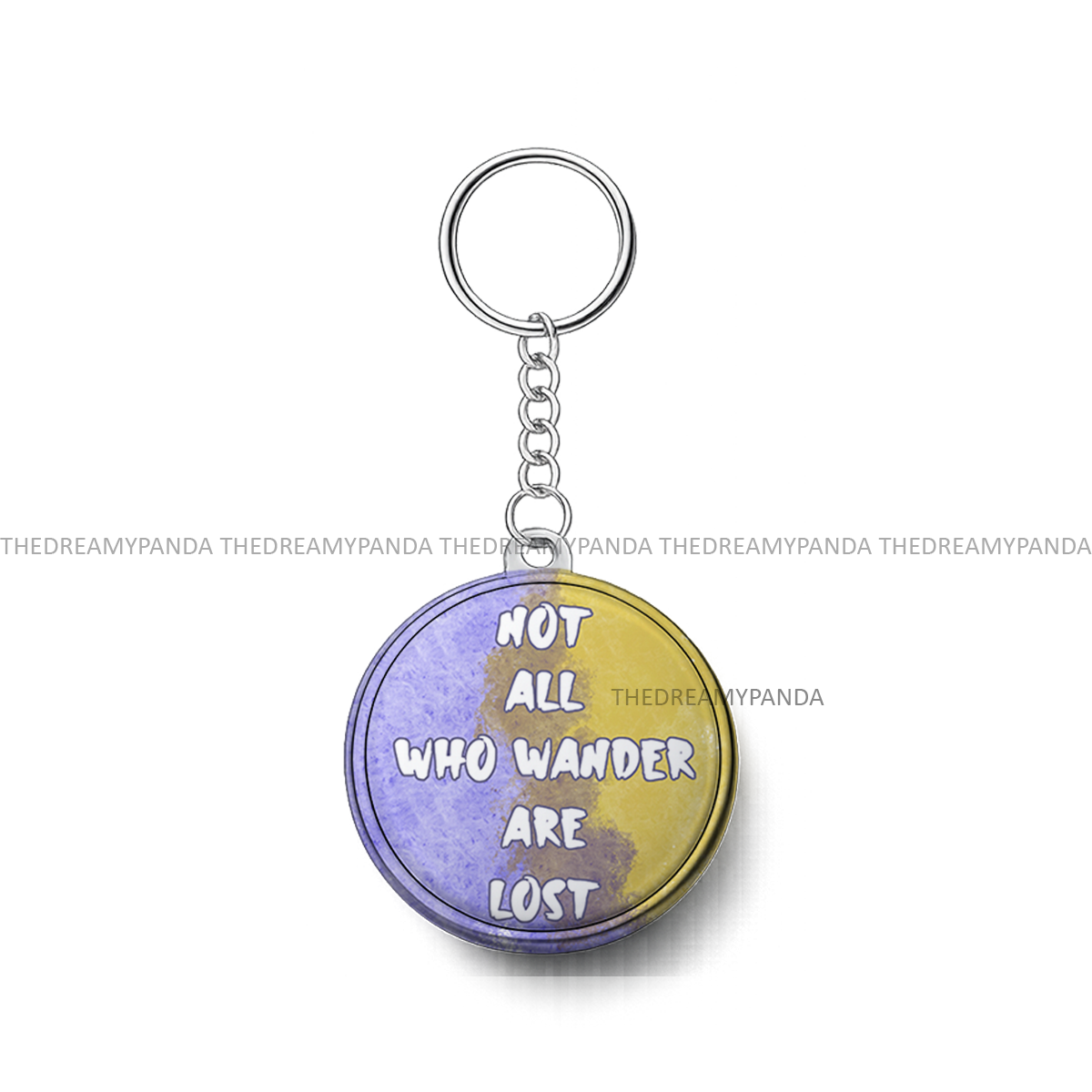 Not All who wander are Lost - Round Keychains - The Dreamy Panda