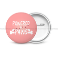 Powered By Paws - Round Button Badge - The Dreamy Panda