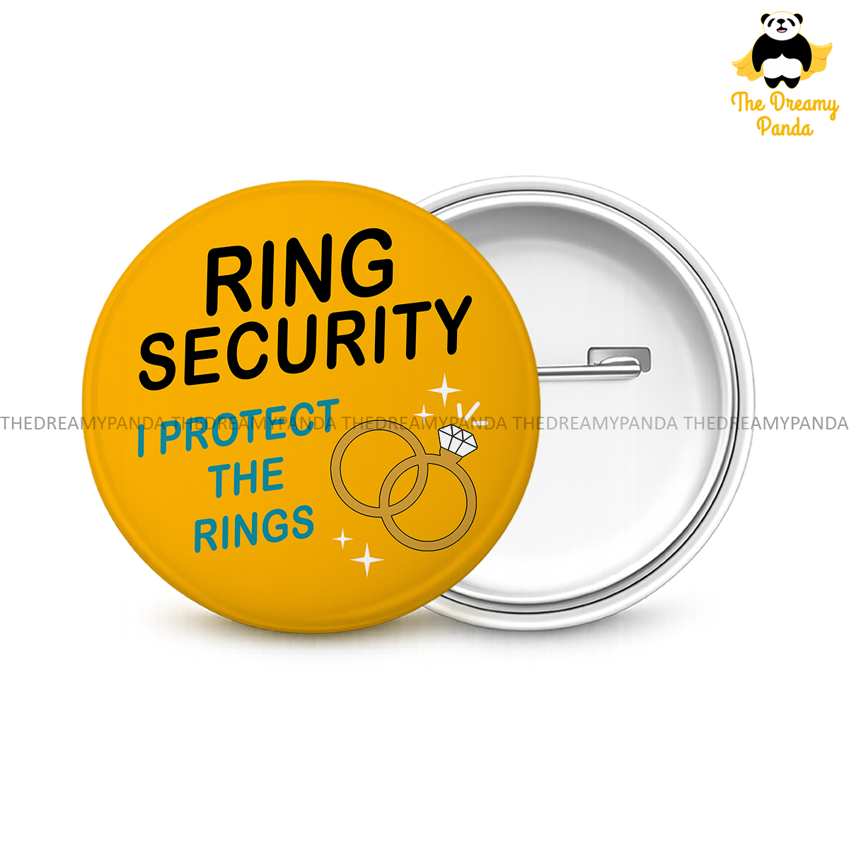 Ring Security- I Protect the Rings - Wedding -  Round Button Badge - The Dreamy Panda
