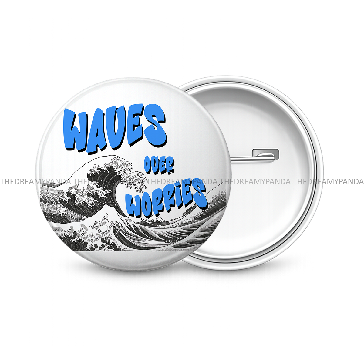 Waves Over Worries- Round Button Badge - The Dreamy Panda
