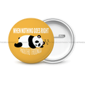 When Nothing goes Right Paduthu Thoongu - Round Button Badge - The Dreamy Panda