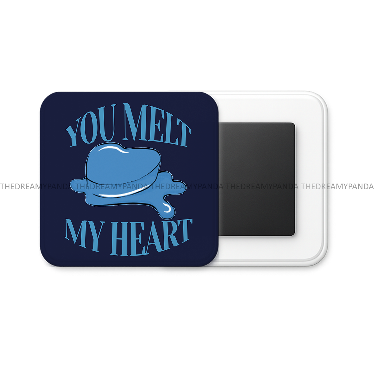 You melt my Heart - Square Fridge Magnet - The Dreamy Panda